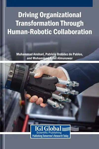 Driving Organizational Transformation Through Human-Robotic Collaboration