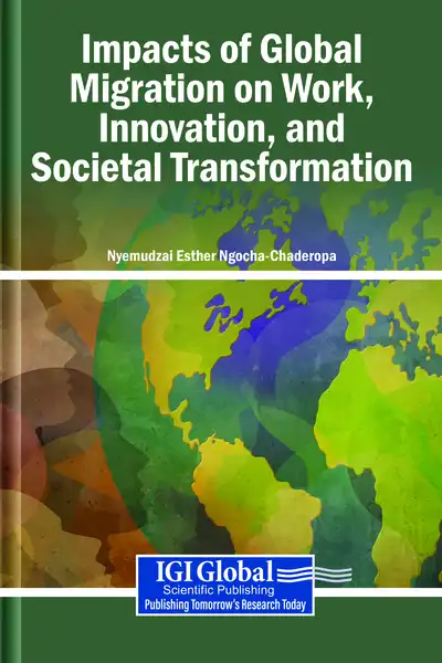 Impacts of Global Migration on Work, Innovation, and Societal Transformation